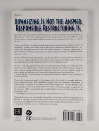 Responsible restructuring : creative and profitable alternatives to layoffs