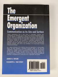 The Emergent Organization: Communication As Its Site and Surface