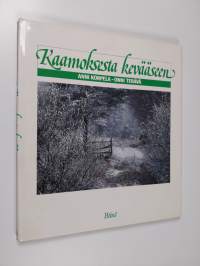 Kaamoksesta kevääseen