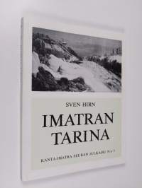 Imatran tarina : matkailuhistoriamme valtaväylältä