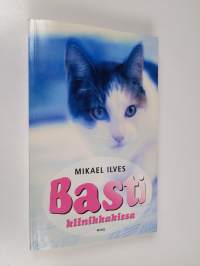 Basti : klinikkakissa