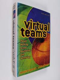 Virtual Teams - People Working Across Boundaries with Technology