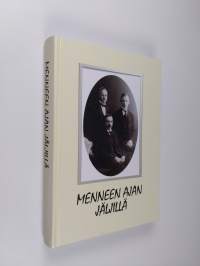 Menneen ajan jäljillä