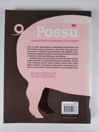 Possu : rakkaudesta porsaanliharuokiin