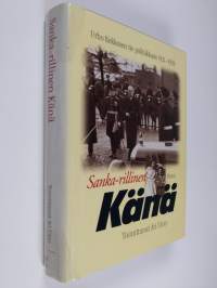 Sanka-rillinen Känä : Urho Kekkosen tie politiikkaan 1921-1939