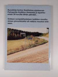 Muuttunut kylätie (signeerattu, tekijän omiste)