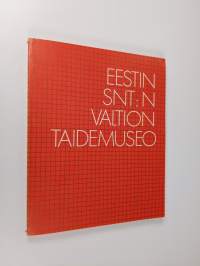 Eestin SNT:n valtion taidemuseo