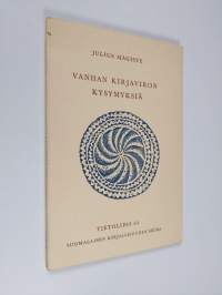 Vanhan kirjaviron kysymyksiä : tutkielmia viron kirjakielen varhaisvaiheista 1200-luvulta 1500-luvun lopulle