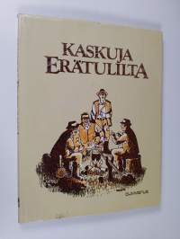 Kaskuja erätulilta