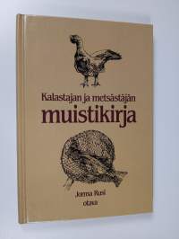 Kalastajan ja metsästäjän muistikirja
