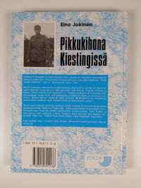 Pikkukihona Kiestingissä : jatkosotaa huoltopuolelta nähtynä