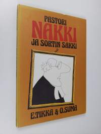 Pastori Nakki ja sortin sakki