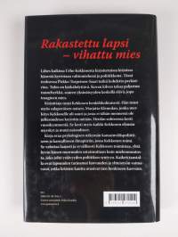 Suuri yksinäinen : Urho Kekkonen ja tunteet (ERINOMAINEN)