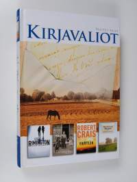 Kirjavaliot - Rimington, Stella : Vihan vallassa / Walls, Jeannette : Kesyttämättömät hevoset / Crais, Robert : Vartija / Spark, Nicholas : Haikein terveisin