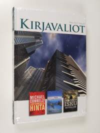 Kirjavaliot - Connelly, Michael : Luottamuksen hinta / Hannah, Kristin : Vala jonka vannoimme / Kernick, Simon : Isku hotelliin (UUSI)