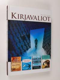 Kirjavaliot - Bourne, Sam : Valittu / McCall Smith, Alexander : Orkesterin sankarit / Cobe, Harlan : Tiukassa otteessa / Hamomnd, Diane : Norsun kokoinen unelma (...