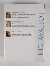 Kirjavaliot - Preston, Douglas : Muinaisen aarteen metsästys / Trollope, Joanna : Vain me kaksi / O&#039;Brien, Martin : Murha Provencessa (ERINOMAINEN)