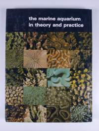 The marine aquarium in theory and practice