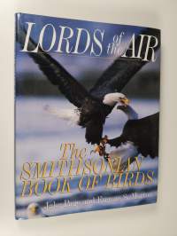 Lords of the Air - The Smithsonian Book of Birds