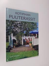 Kotipihan puuterassit