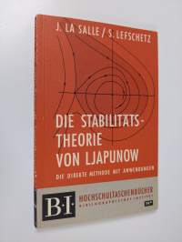 Die stabilitätstheorie von ljapunow  :die direkte methode mit anwendungen