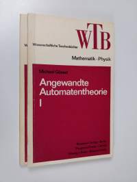 Angewandte Automatentheorie 1-2 : Grundbegriffe / Lineare Automaten und Schieberegister