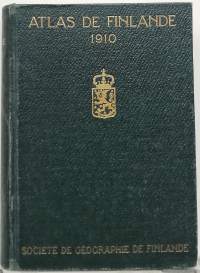 Atlas de Finlande 1910 1-2. (Maantieto)