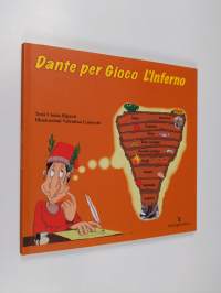 Dante per gioco : L&#039;inferno