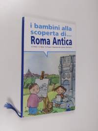 I bambini alla scoperta di Roma antica