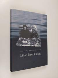 Liljan kuva kutsuu