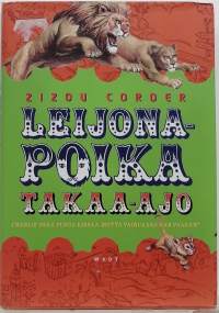 Leijona-poika takaa-ajo - Charlie osaa puhua kissaa, mutta vainuaako hän vaaran? (Nuorten romaani)