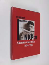 NKP:n Suomen osastolla 1954-1989 : Vladimir Fjodorov