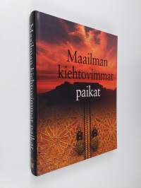 Maailman kiehtovimmat paikat