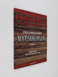 Etelä-Pohojalaanen vitsikirja Neljäs osa, Maharottomia eteläpohojalaasia juttuja