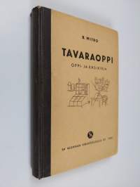 Tavaraoppi : oppi- ja käsikirja