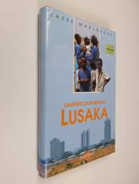 Luuloista puhdistava Lusaka