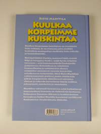 Kuulkaa korpeimme kuiskintaa (ERINOMAINEN)
