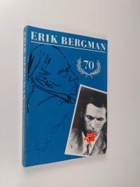 Erik Bergman : a seventieth birthday tribute