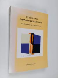 Kuntoutus hyvinvointivaltiossa : kirjoituksia vuosilta 1953-1993