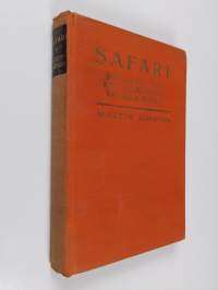 Safari : satu Afrikan sinestä