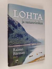 Lohta ja sananrieskaa (ERINOMAINEN)