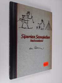 Siperian samojedien keskuudessa vuosina 1911-1913 ja 1914