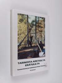 Tarinoita arktisilta erätulilta