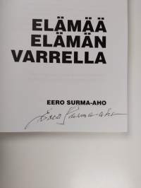 Elämää elämän varrella (signeerattu)