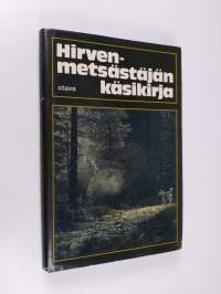 Hirvenmetsästäjän käsikirja