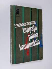 Tappaja palaa kaupunkiin