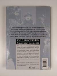 C. G. E. Mannerheim : suurriistan metsästäjä