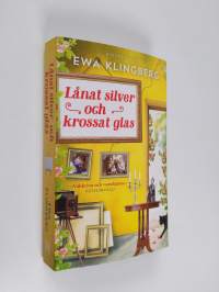 Lånat silver och krossat glas