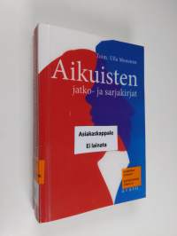 Aikuisten jatko- ja sarjakirjat