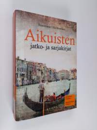 Aikuisten jatko- ja sarjakirjat